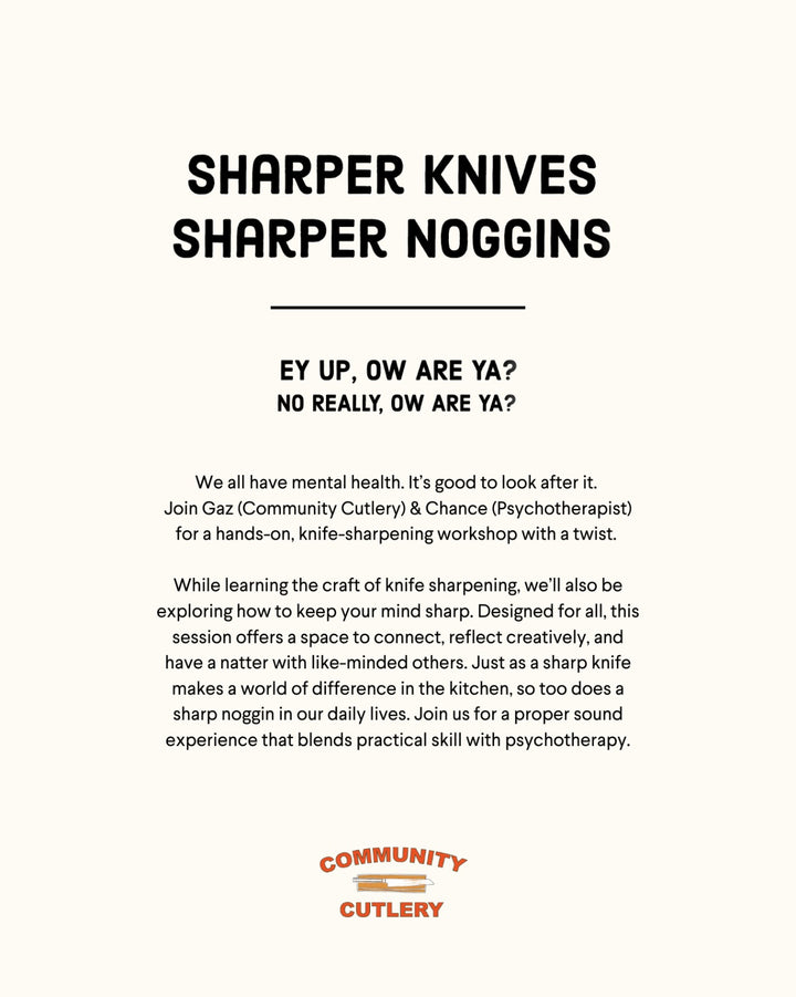 Sharper Knives Sharper Noggins